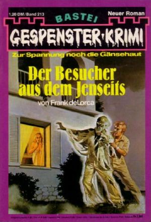 [Gespenster-Krimi 213] • Der Besucher aus dem Jenseits